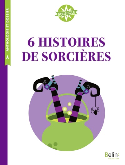6 HISTOIRES DE SORCIERES - BOUSSOLE CYCLE 3