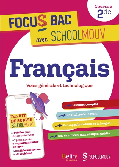 FOCUS BAC FRANCAIS SECONDE - DECROCHE TON BAC AVEC SCHOOLMOUV !