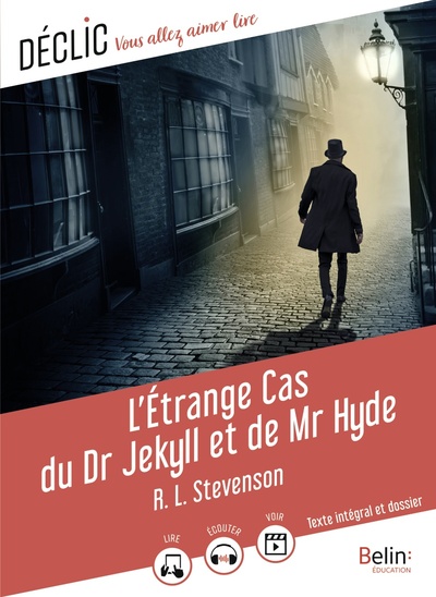 ETRANGE CAS DU DR JEKYLL ET DE MR HYDE - DECLIC