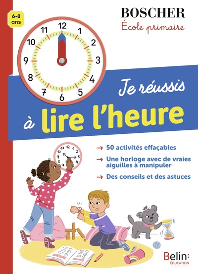 JE REUSSIS A LIRE L´HEURE - BOSCHER