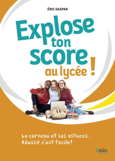 EXPLOSE TON SCORE AU LYCEE
