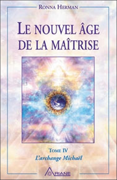 NOUVEL AGE DE LA MAITRISE - TOME IV