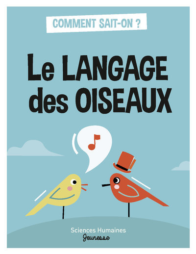LANGAGE DES OISEAUX