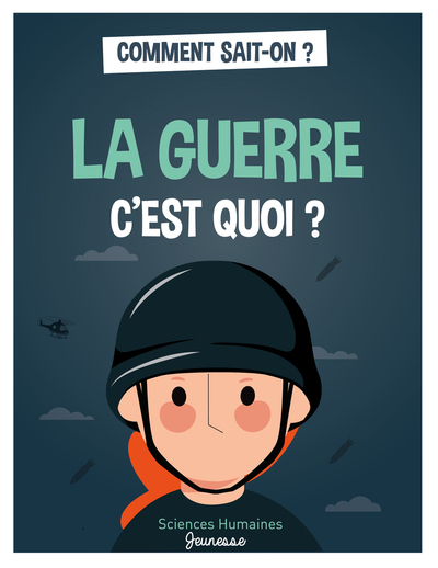 LA GUERRE C´EST QUOI ?