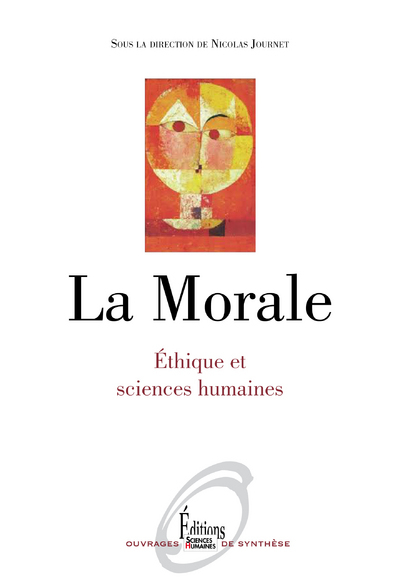 MORALE. ETHIQUE ET SCIENCES HUMAINES (LA)