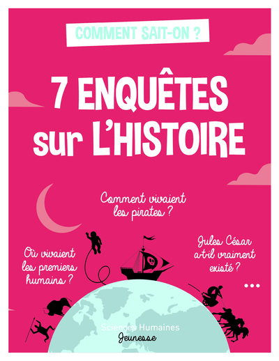 7 ENQUETES SUR L´HISTOIRE