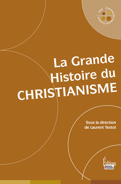 GRANDE HISTOIRE DU CHRISTIANISME