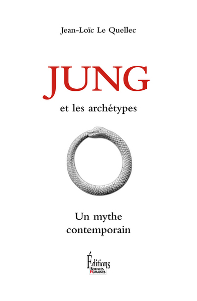 JUNG ET LES ARCHETYPES. UN MYTHE CONTEMPORAIN