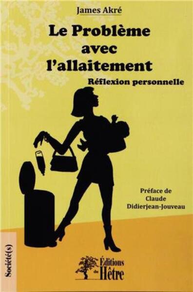 PROBLEME AVEC L´ALLAITEMENT : REFLEXION PERSONNELLE