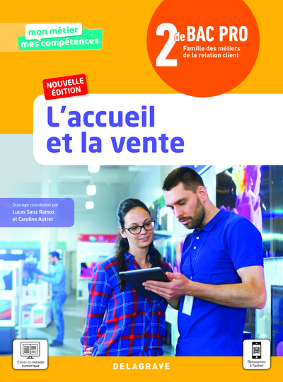ACCUEIL ET LA VENTE 2DE BAC PRO METIERS DE LA RELATION CLIENT (2021) - PO