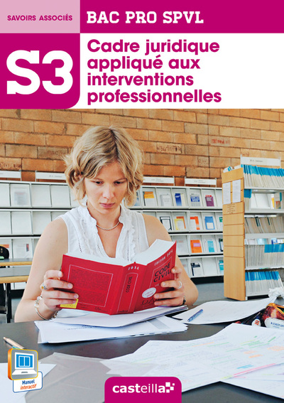 CADRE JURIDIQUE APPLIQUE AUX INTERVENTIONS PROFESSIO S3 2E 1E TERM BAC PRO SPLV