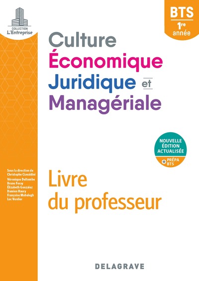 CULTURE ECONOMIQUE, JURIDIQUE ET MANAGERIALE (CEJM) 1RE ANNEE BTS (2020) - POCHETTE - LIVRE DU PROFE