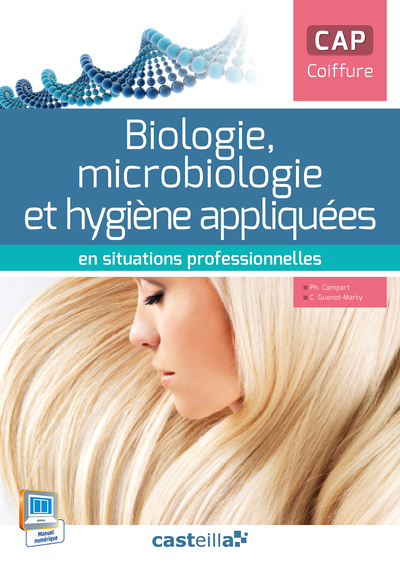 BIOLOGIE EN SITUATIONS PROFESSIONNELLES CAP COIFFURE ELEVE ED. 2015