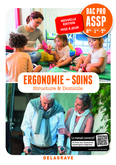 ERGONOMIE SOINS 2DE 1RE TLE BAC PRO ASSP (2018) - POCHETTE ELEVE