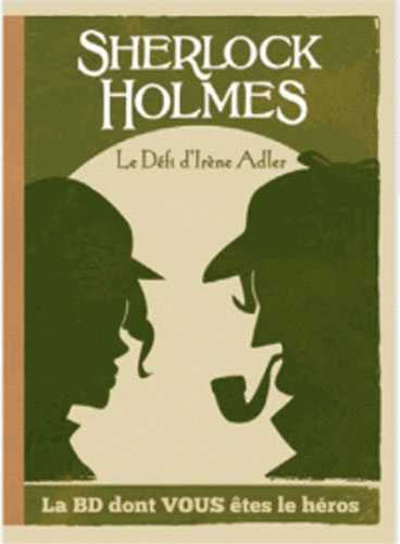 SHERLOCK HOLMES T04-LE DEFI D´IRENE ADLER