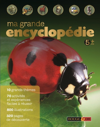 MA GRANDE ENCYCLOPEDIE 5 ANS+