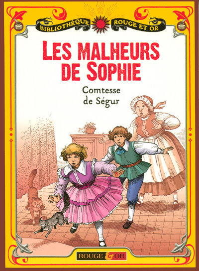 MALHEURS DE SOPHIE