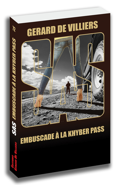 SAS 72 EMBUSCADE A LA KHYBER PASS