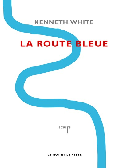 ROUTE BLEUE (LA)