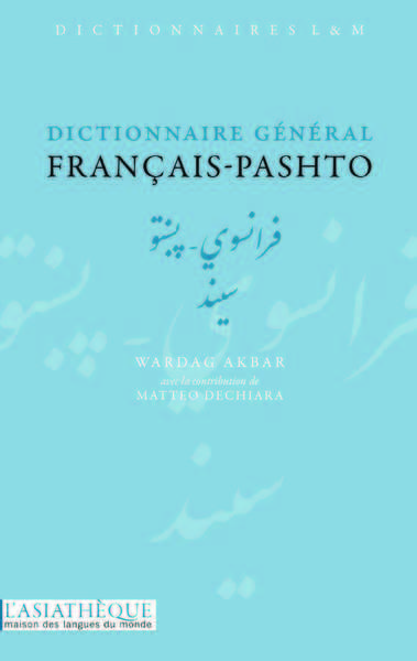 DICTIONNAIRE GENERAL FRANCAIS-PASHTO