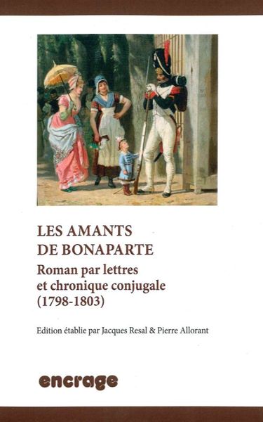 AMANTS DE BONAPARTE (LES)