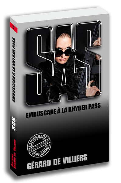 SAS 72 EMBUSCADE A LA KHYBER PASS