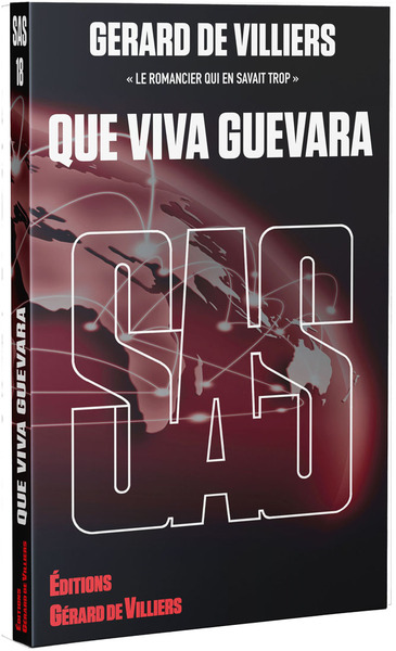 SAS : SAS 018 - QUE VIVA GUEVARA