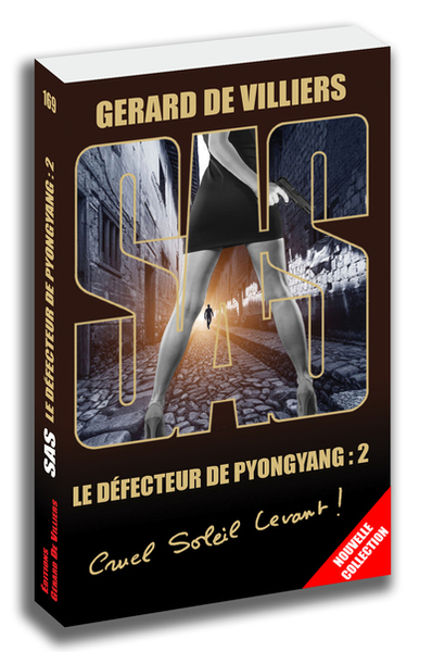 SAS 169 LE DEFECTEUR DE PYONGYANG - TOME 2 - VOL02