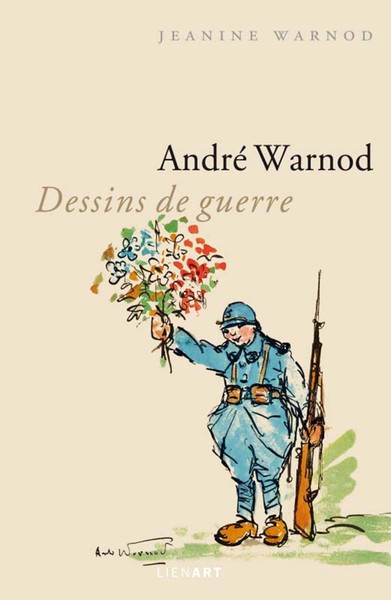 ANDRE WARNOD DESSINS DE GUERRE