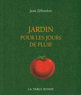 JARDIN POUR LES JOURS DE PLUIE