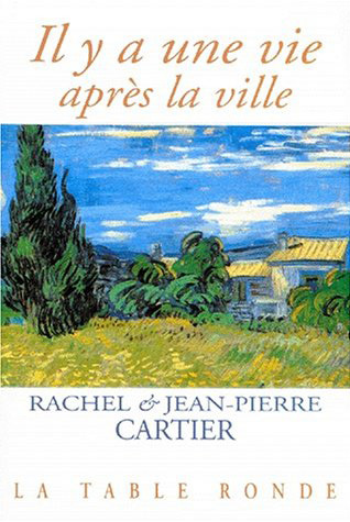 IL Y A UNE VIE APRES VILLE