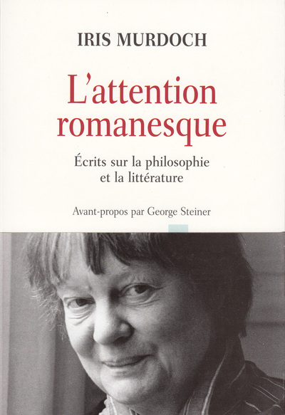 ATTENTION ROMANESQUE(ECRITS SUR LA PHILOSOPHIE ET LA LITTERAT