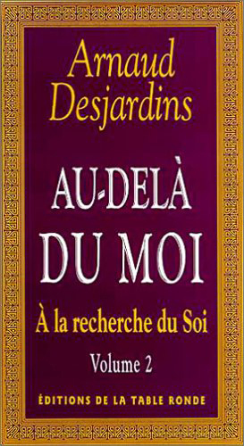 AU-DELA DU MOI