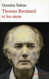 THOMAS BERNHARD ET LES SIENS