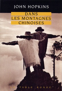 DANS LES MONTAGNES CHINO