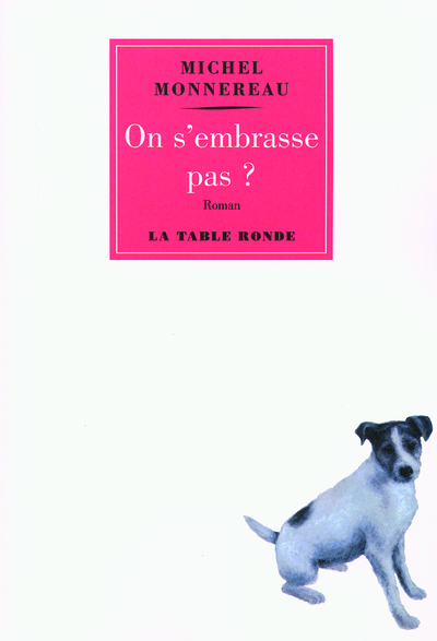 ON S'EMBRASSE PAS?