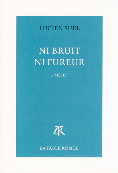 NI BRUIT NI FUREUR