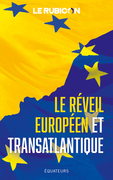 REVEIL EUROPEEN ET TRANSATLANTIQUE