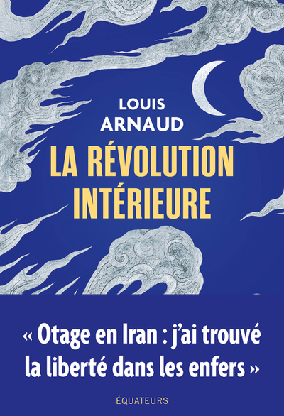 LA REVOLUTION INTERIEURE
