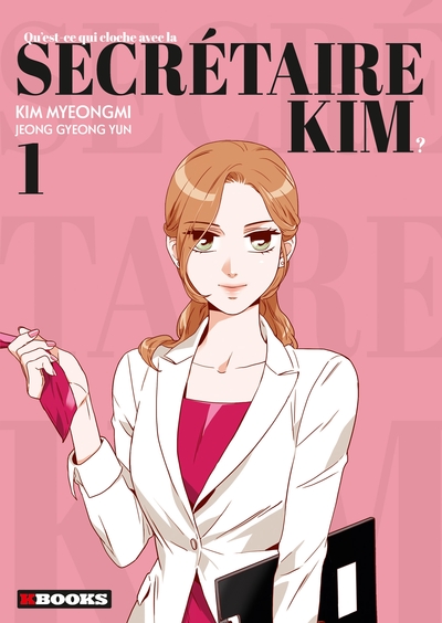 QU´EST-CE QUI CLOCHE AVEC LA SECRETAIRE KIM T01