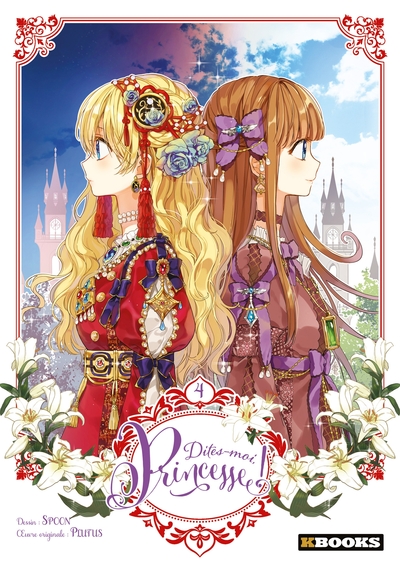 DITES-MOI, PRINCESSE ! T04