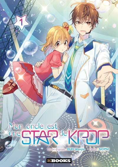 MON ONCLE EST UNE STAR DE KPOP T01