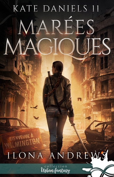 POD COMPTE FERME !!!! KATE DANIELS - T11 - MAREES MAGIQUES - KATE DANIELS, T11