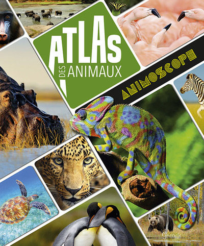 ATLAS DES ANIMAUX