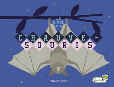 LIVRE DE LA CHAUVE-SOURIS