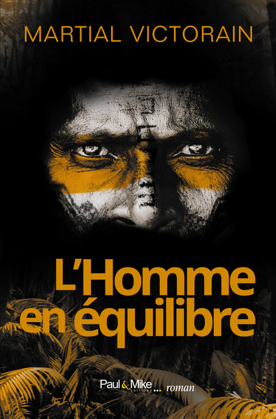 L´HOMME EN EQUILIBRE