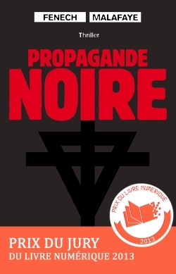 PROPAGANDE NOIRE