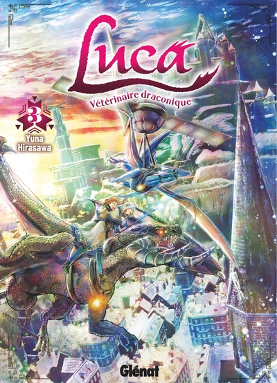 LUCA, VETERINAIRE DRACONIQUE - TOME 03