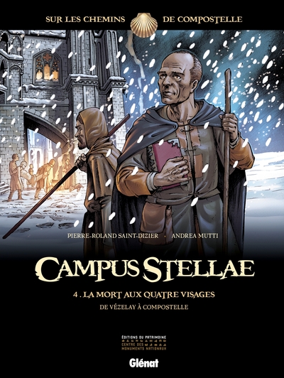 CAMPUS STELLAE, SUR LES CHEMINS DE COMPOSTELLE - TOME 04