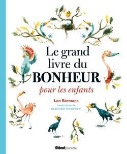 GRAND LIVRE DU BONHEUR POUR LES ENFANTS